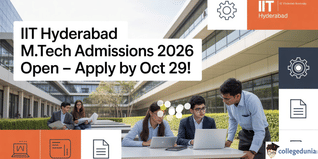 IIT Hyderabad Opens M.Tech Admissions for January 2026 Session; Apply by Without Gate